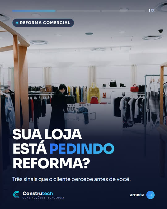 Carrossel: 3 sinais de que sua loja precisa de reforma